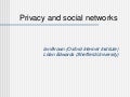 Privacy and Social Networks