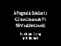 A Pragmatic Solution to Cincinnati Syndrome