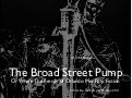 The Broad Street Pump