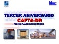 Tercer Aniversario Cafta 24-02-09