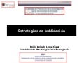 Ii jornadas orientacion investigacion ugr emilio delgado lopez cozar estrategias de publicación