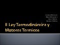 II Ley Termodinámica Y Motores Termicos