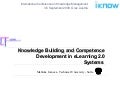 Knowledge Building and Competence Development in eLearning 2.0 Systems