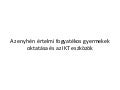 Ikt jelentősége tanulásban akadályozott gyerekeknél