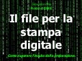 Il File Per La Stampa Digitale - 1° parte
