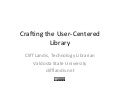 Il2008: Crafting The User-Centered Library
