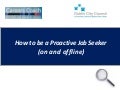 How to be a Procative Job Seeker