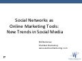 Social Media & Social Networks as Online Marketing Tools