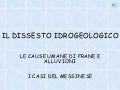 Il dissesto idrogeologico
