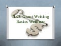 ILCC Grant Writing Basics