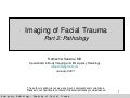 Imaging Of Facial Trauma Part 2