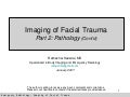 Imaging Of Facial Trauma Part 3
