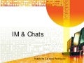 Im & chats