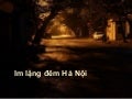 Im lặng đêm Hà Nội - Ngọc Anh