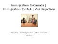 Immigration to Canada-USA | Visa Rejection-Refusal