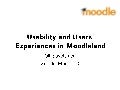 Usability and Users’ Experiences in Moodleland