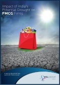 The Impact of India&rsquo;s Potential Drought on FMCG Firms Report