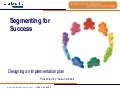 Implementing a Segmentation Strategy