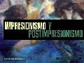 Impresionismo y postimpresionismo. Juego.