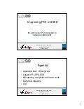 Improving PCI in 2008: Invest in your PCI program to reduce overall cost
