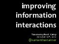 Taxonomy Bootcamp 2012 Keynote - Improving Information Interactions