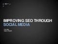 Improving seo through social   tfma
