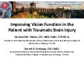 Improving vision function in the patient with Traumatic Brain Injury
