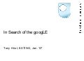In Search of the Google