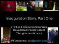 Inauguration Story, Part One