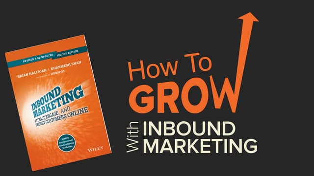 How To Grow With Inbound Marketing