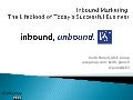 Inbound Marketing: The Lifeblood of Today's Successful Business