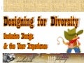 Designing for Diversity