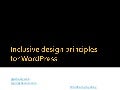 Inclusive Design Principles for WordPress - Joe Ortenzi - WordCamp Sydney