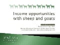 Income opportunities with sheep and goats