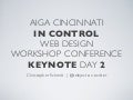 AIGA In Control Web Design Conference Keynote
