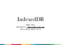 Intro to IndexedDB (Beta)