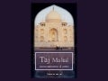 India: Taj Mahal, monumento al amor (por: carlitosrangel)