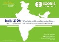 India 2020:  What India will Look Like in the Future 