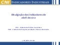 Indicadores Industriais - abril 20112