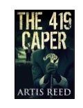 The 419 Caper Free Preview