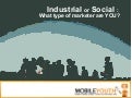(Graham Brown mobileYouth) Industrial or Social - what type of marketer are you?