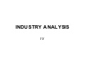 Industry analysis 4