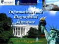 Informational and Biographical Literature: 2003 version
