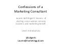 Confessions of a Marketing Consultant