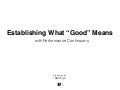 Establishing What "Good" Means with Performance Continuums