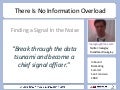There Is No Information Overload (Inbound Marketing Summit)