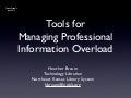 Managing Professional Information Overload (Olathe Schools version)