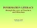 Information Literacy In The Eyes Of Teachers And Librarians