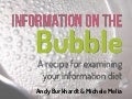 Information on the bubble