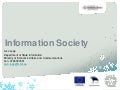 Information Society, Estonia